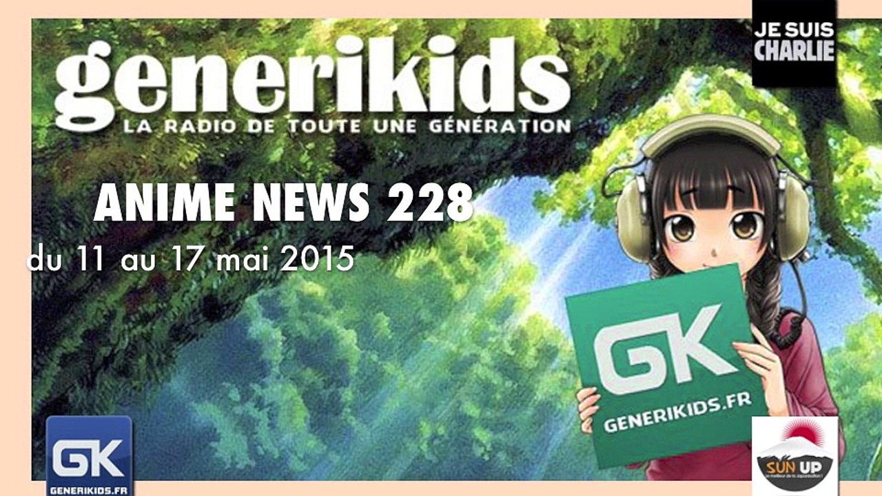 Anime News 228 du 11 au 17 mai 2015