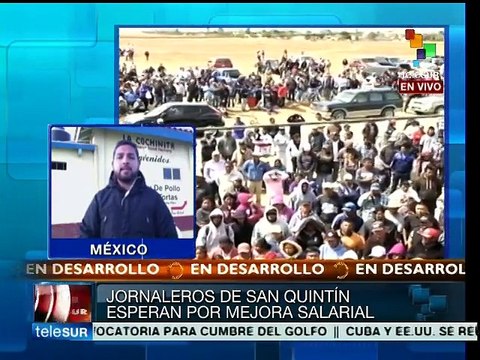 México: Jornaleros de San Quintín logran acuerdos con el Gobierno