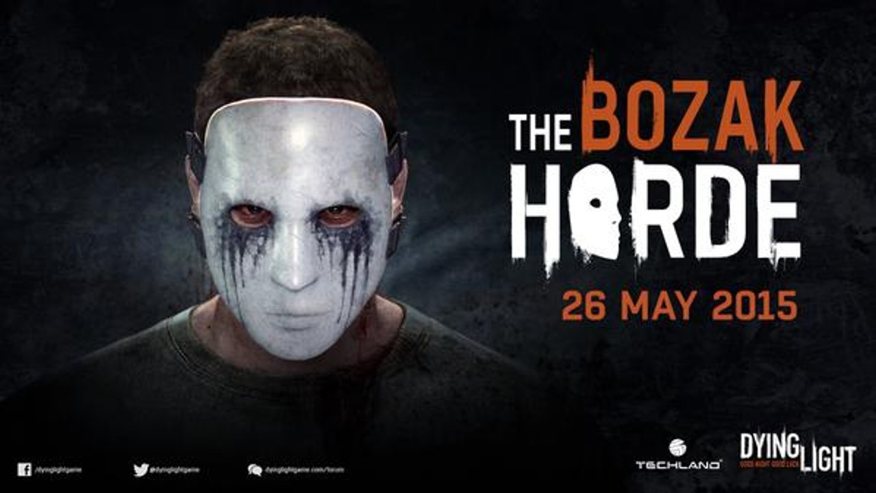 DYING LIGHT - Bozak Horde DLC Trailer - PS4/Xbox One (HD)