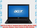ACER V5-471-6569 14 Notebook (Intel i3-2367M 4GB Ram 500Gb hard drive Windows 7 Home Premium