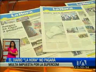 Diario "La Hora” no pagará multa impuesta por la Supercom