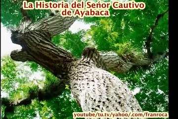 Historia del Señor Cautivo de Ayabaca