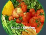 Dr Lair Ribeiro COMO ELIMINAR OS AGROTÓXICOS DOS ALIMENTOS!