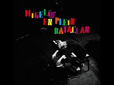 Jacques Higelin - Denise