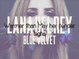 Blue Velvet - Lana Del Rey - Lyrics (Cover)