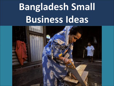 Bangladesh Online Small Business Ideas and Opportunities