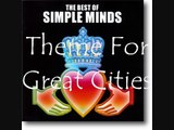 Simple Minds THEME FOR GREAT CITIES