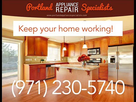 Portland Appliance Repair Specialists-(971) 230-5740