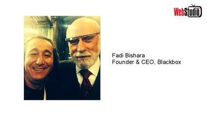 360 Tech Stories : Fadi Bishara, CEO BlackBox