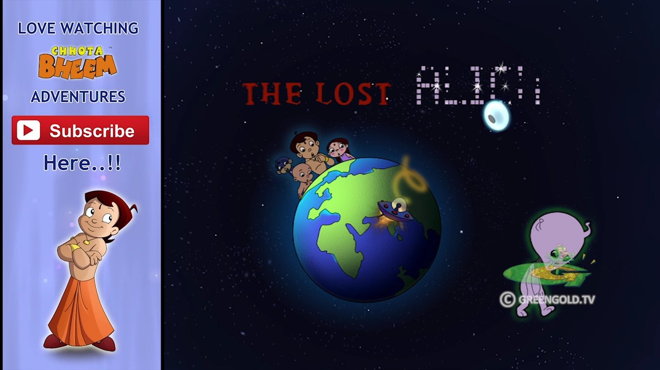 Chhota Bheem - THE LOST ALIEN