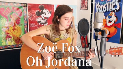 Zoë Fox - Oh Jordana