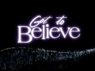 GOT TO BELIEVE : The New Chapter Teaser
