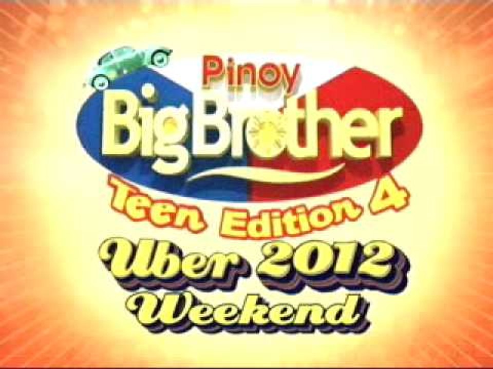 PBB Teen Edition 4 Uber 2012  Weekend