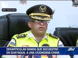 Desarticulan banda que secuestró a ciudadana china en Guayaquil