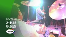 BA Concert BB KING samedi 21h45