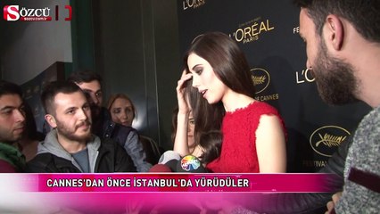 Cannes'dan önce İstanbul'da yürüdüler
