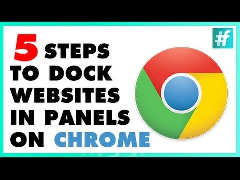 How To Dock Websites in Panels On Chrome in 5 Steps