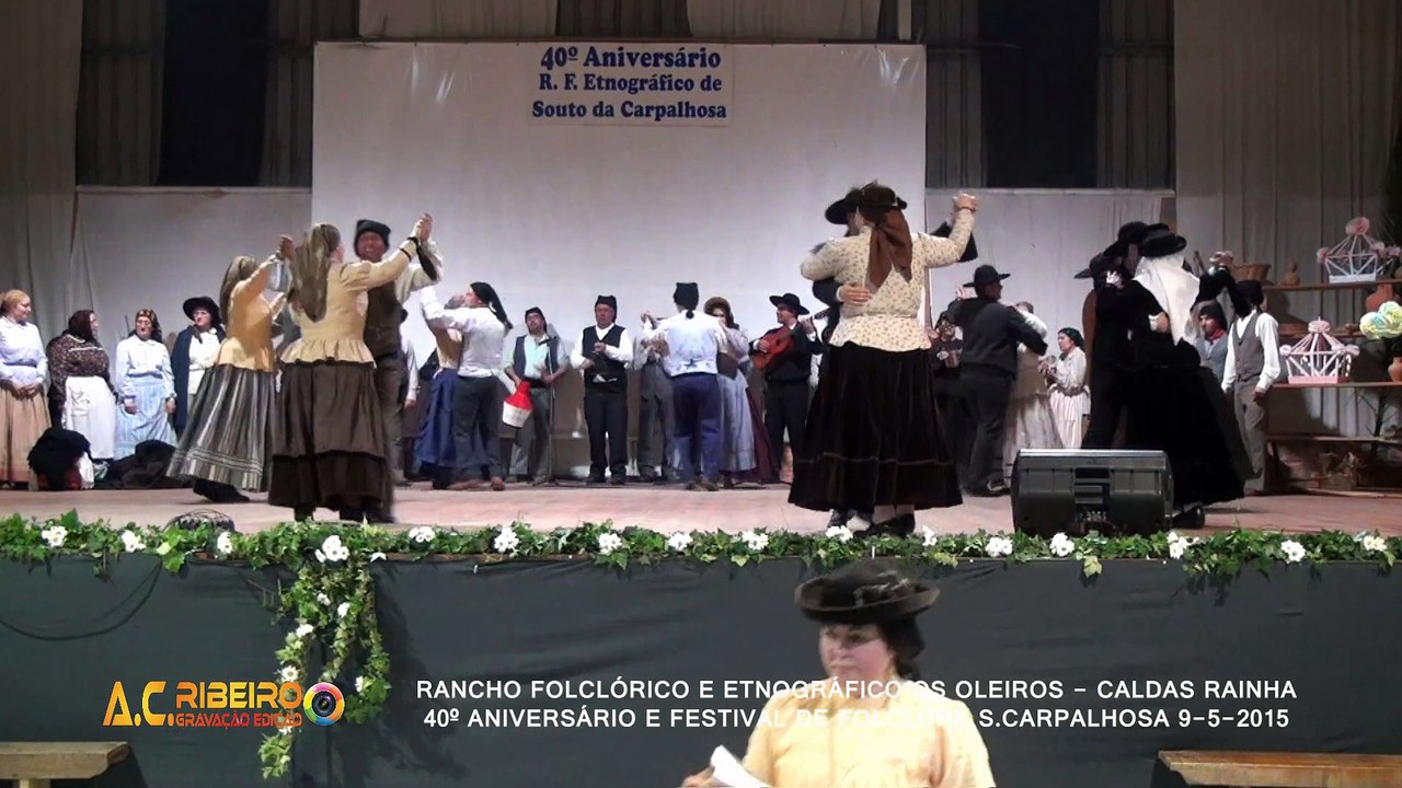 RANCHO FOLCLÓRICO OS OLEIROS@FESTIVAL FOLCLORE DO SOUTO CARPALHOSA 2015