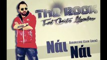 The ROOK Feat Christos Alexandrou - nai nai | The ROOK Feat Χρήστος Αλεξάνδρου - Νάι Νάι