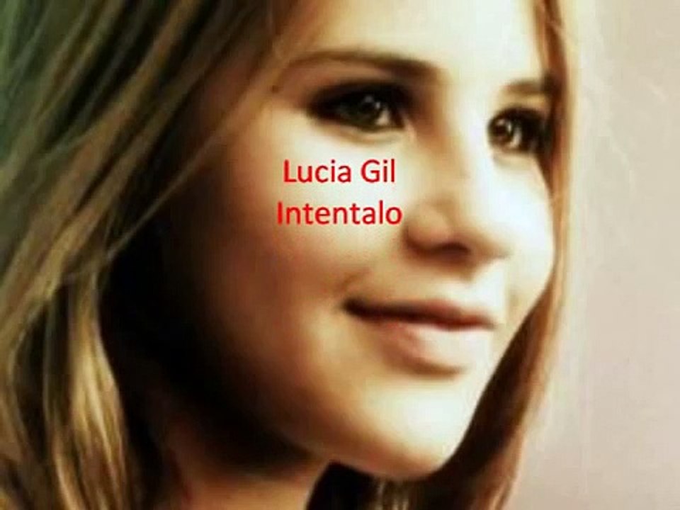 Lucia Gil - Intentalo letra