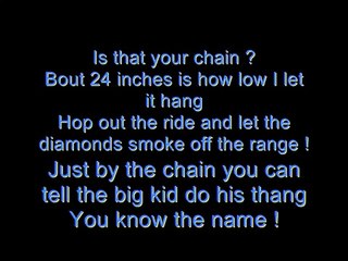 Jibbs - Chain Hang Low (Lyrics)