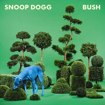 Snoop Dog - Bush (chronique album)