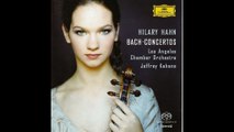 Hilary Hahn- Bach Violin Concertos - BWV 1041 - 3. Allegro Assai