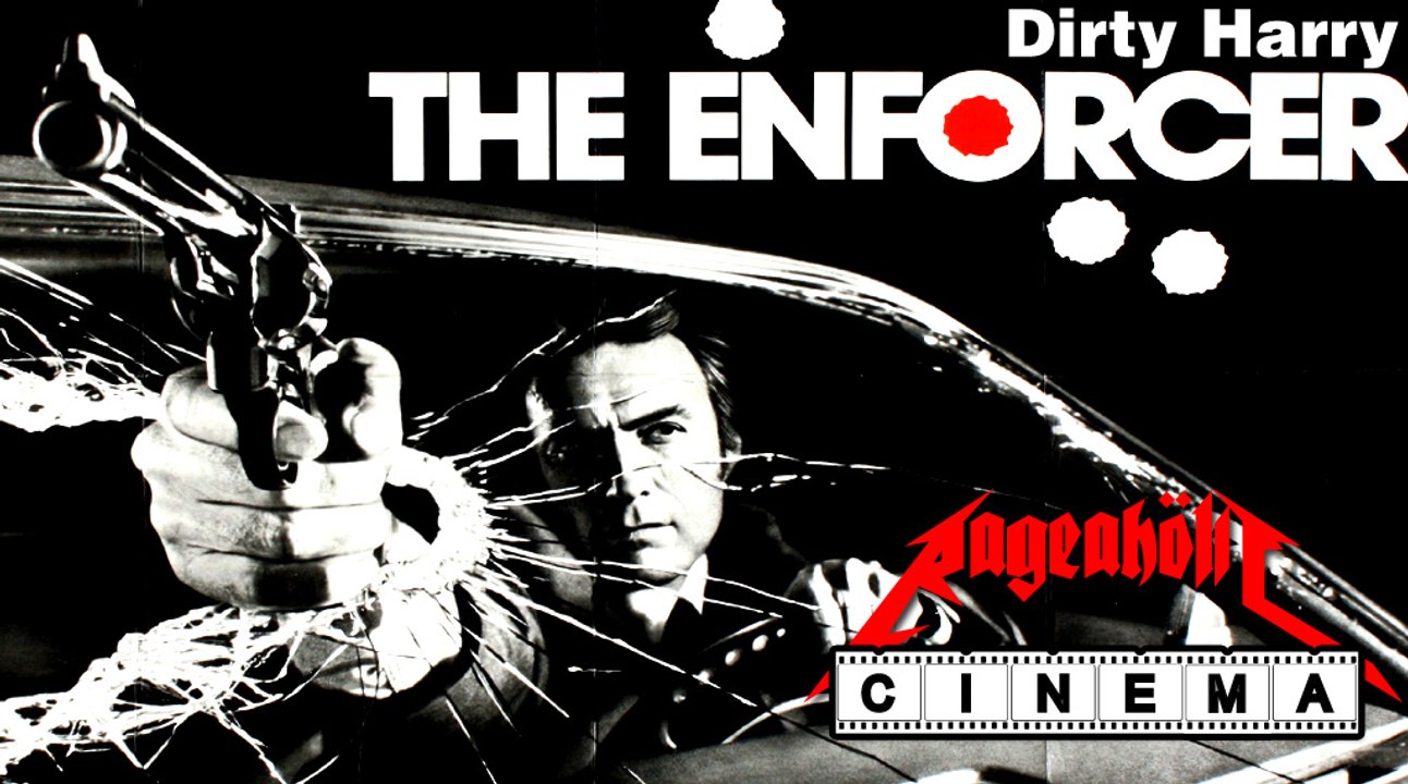 Rageaholic Cinema: THE ENFORCER