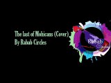 The Last Of Mohicans (Cover) (Rabab)