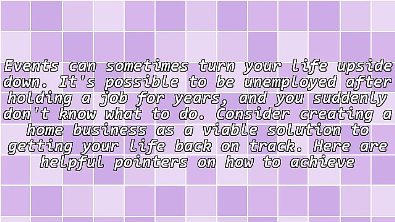 Get The Tips That Will Help In Your Home Business