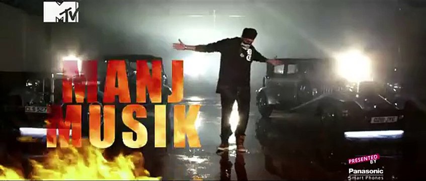 Panasonic Mobile MTV Spoken Word presents Desi Hip Hop - Manj Musik - 720p (HD)