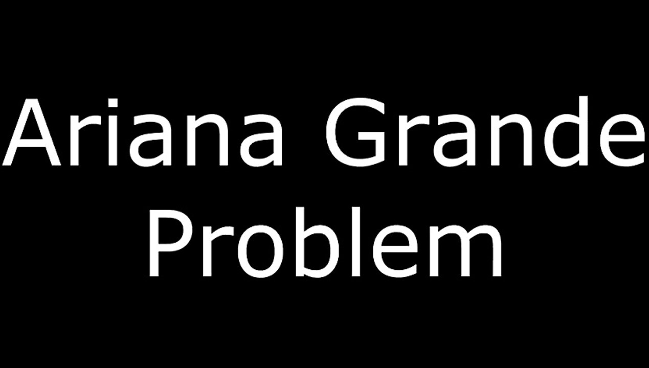Ariana Grande - Problem Ft. Iggy Azalea (Lyrics Video)