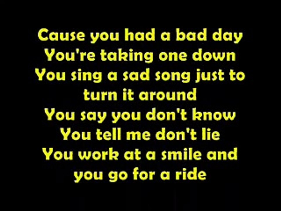 Bad Day On Screen Lyrics by Daniel Powter