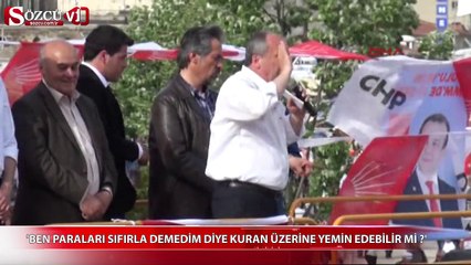 ''Ben paraları sıfırla demedim diye Kuran'ın üzerine yemin edebilir mi ''