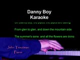 Danny Boy - Piano Instrumental (Harp Simulation Piano Arpeggios) with Lyrics