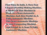 FAST ROTI MATIC  FULLY AUTOMATIC  MAKING MACHINE