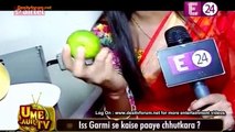 Garmi Mein Deepika Khaati Hai Fruits ! - Diya Aur Baati Hum
