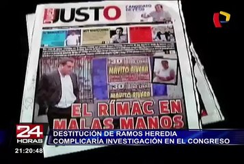 Destitución de Ramos Heredia complicaría investigación en el Congreso