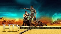 Watch Mad Max: Fury Road Full Movie Streaming O
