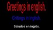 Saludos en inglés con pronunciación y traducción