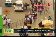 Caos en estación del Metro de Lima: usuarios forman largas colas en Villa El Salvador