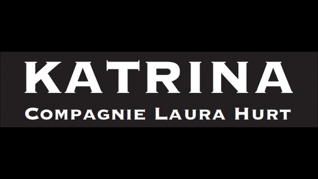 KATRINA par la Compagnie Laura Hurt, une création performative et déambulatoire