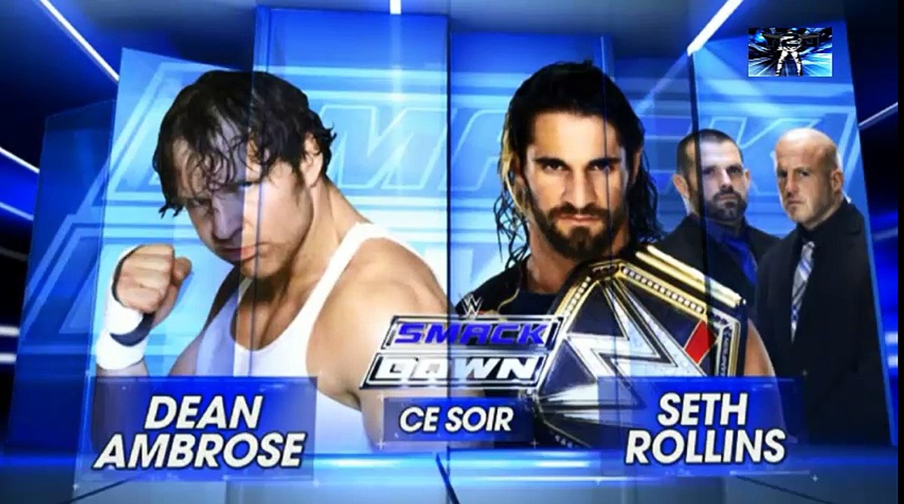 AB1 SMACKDOWN DEAN AMBROSE VS SETH ROLLINS