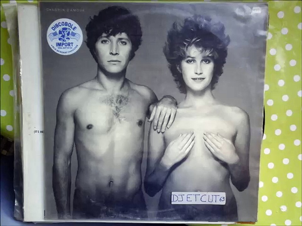 CHAGRIN D' AMOUR -BLONDE PLATINE -CHACUN FAIT(C' QUI LUI PLAIT)(RIP ETCUT)BARCLAY REC 82