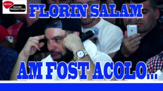 FLORIN SALAM - AM FOST ACOLO - 2015 nou cele mai noi manele