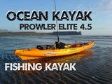 Fishing Kayak - Ocean Kayak Prowler Elite 4.5 Fishing Kayak