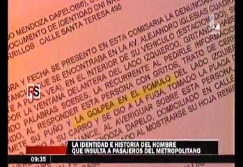 Metropolitano: Anciano que insultó a pasajeros justificó su actitud