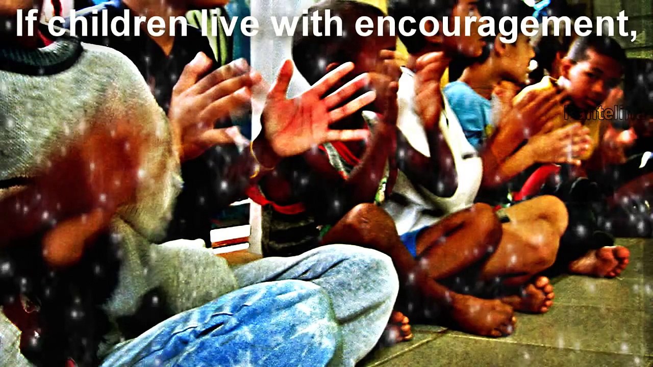 Children Learn What They Live