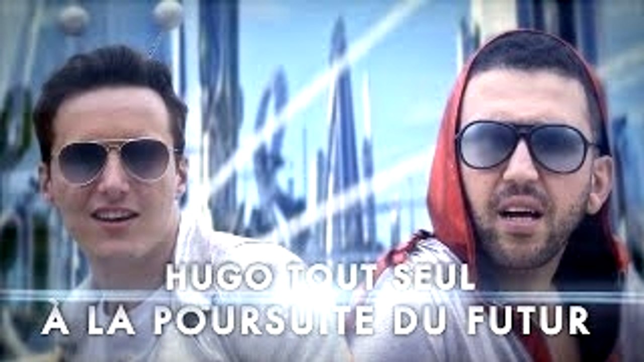 Hugo Tout Seul et Jhon Rachid - A la Poursuite du Futur