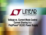 Voltage vs. Current Mode Control Current Sharing in a PolyPhase DC/DC Converter - Linear Technology